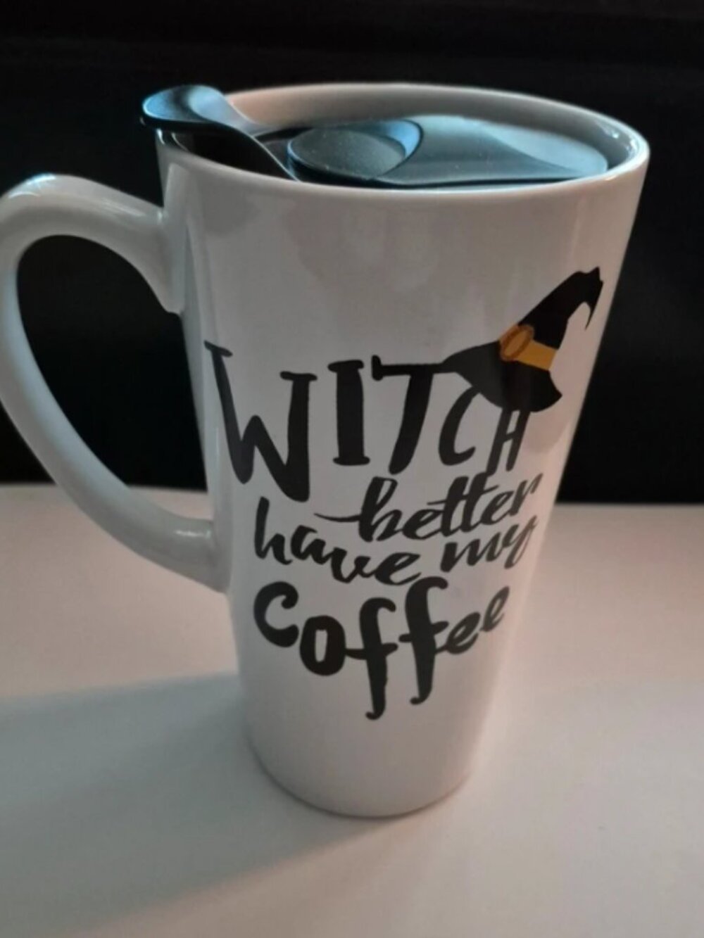 Mug with top witch better have my coffee